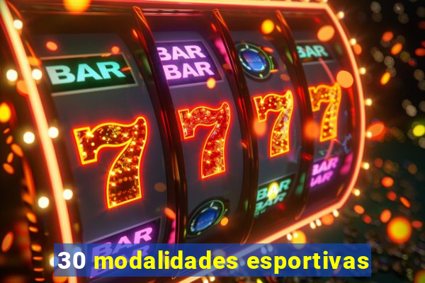 30 modalidades esportivas